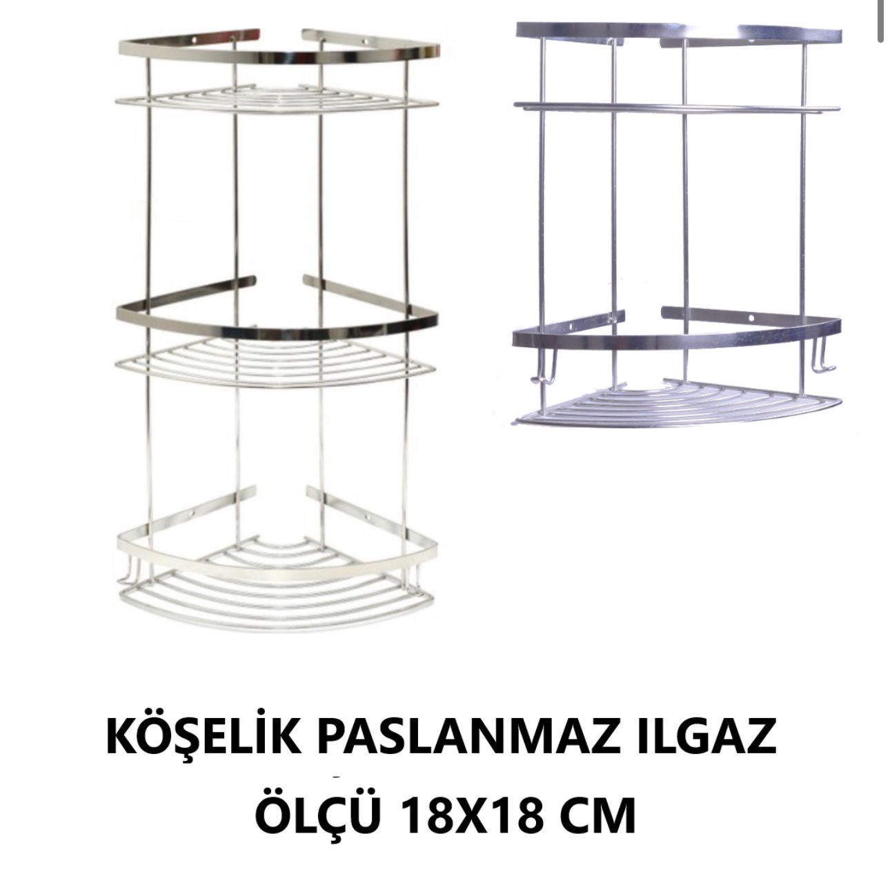 KÖŞELİK PASLANMAZ 2 KATLI ILGAZ 18X18 CM KALFAM