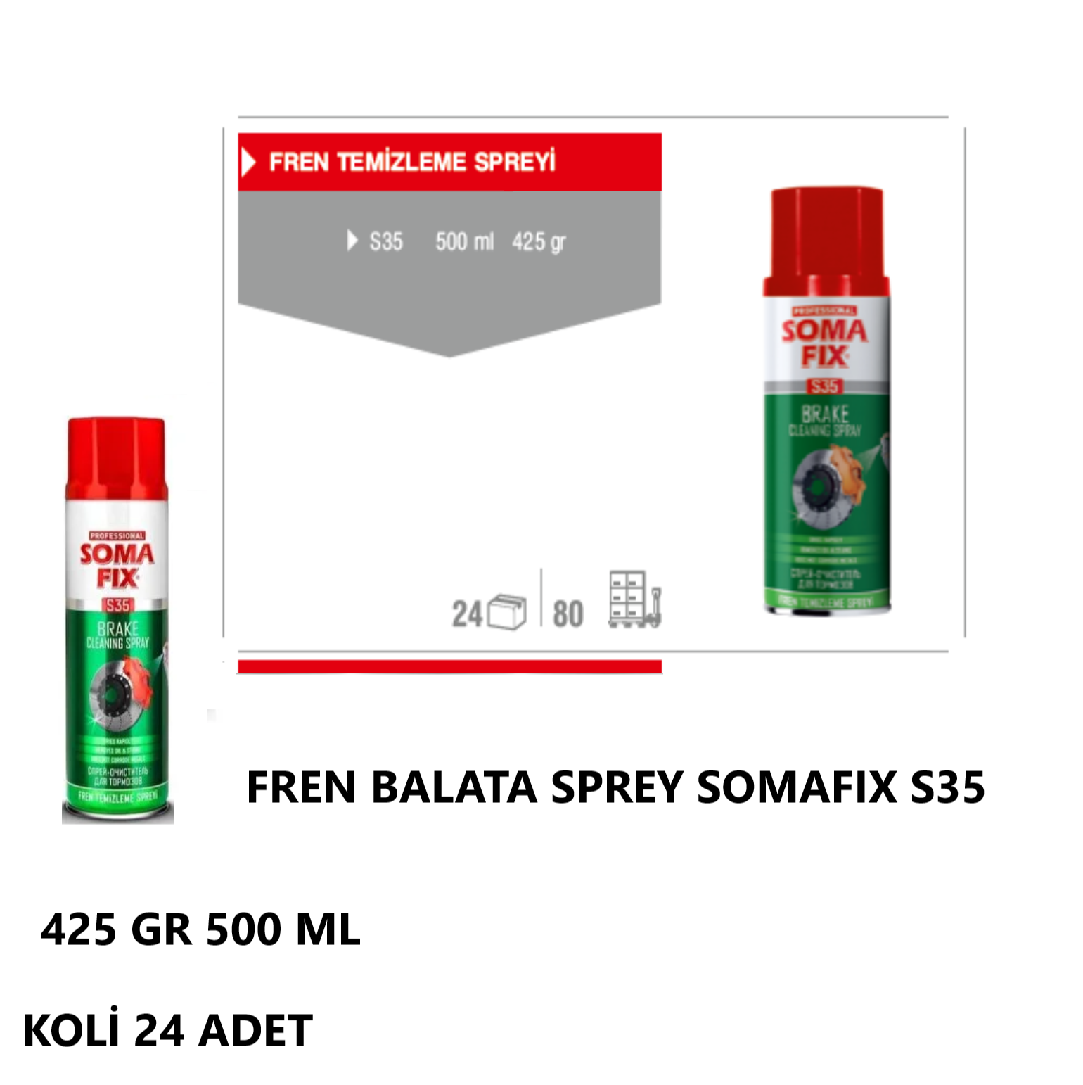 FREN BALATA SPREY S35 425 GR 500 ML SOMAFİX