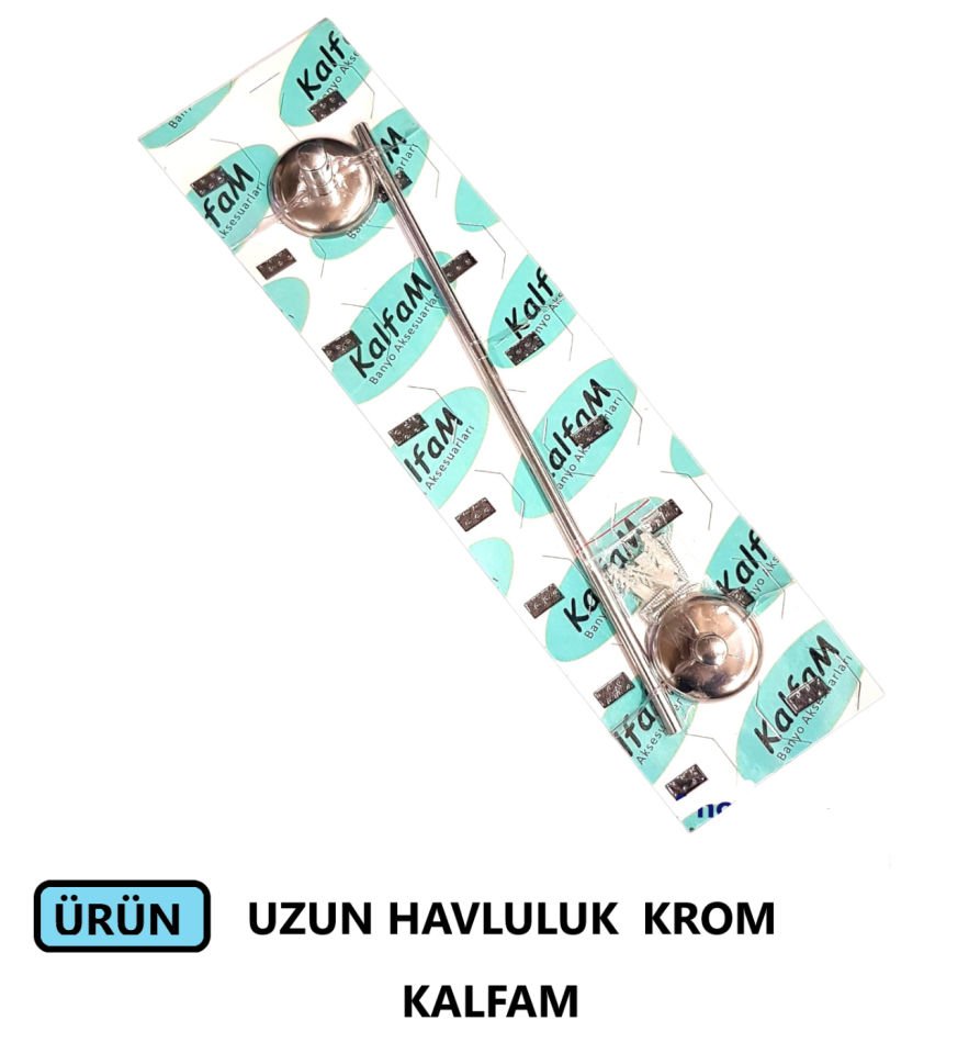 UZUN HAVLULUK PASLANMAZ KROM KALFAM