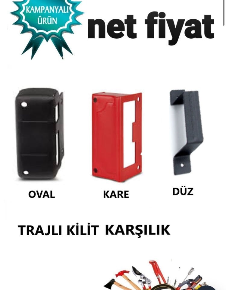 TRAJLI KİLİT YENİ TİP -ESKİ TİP KARŞILIK