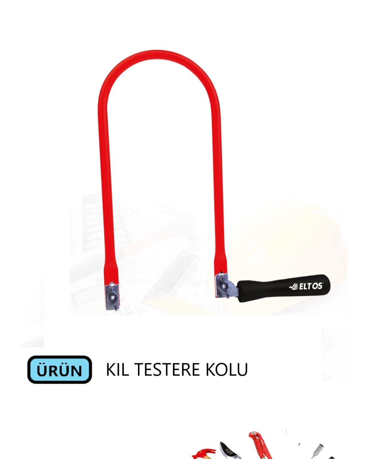 KIL TESTERE KOLU ELTOS