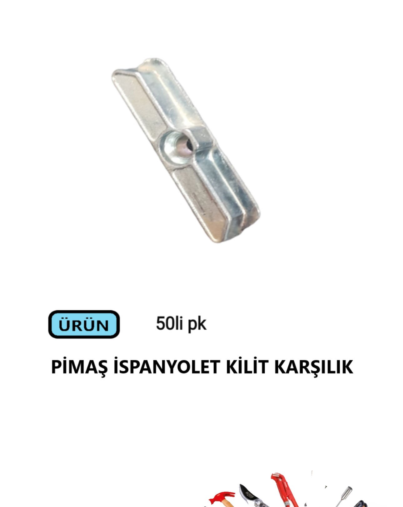 PVC İSPANYOLET KARŞILIK PİMAŞ