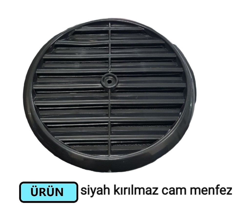 CAM MENFEZİ KIRILMAZ SİYAH