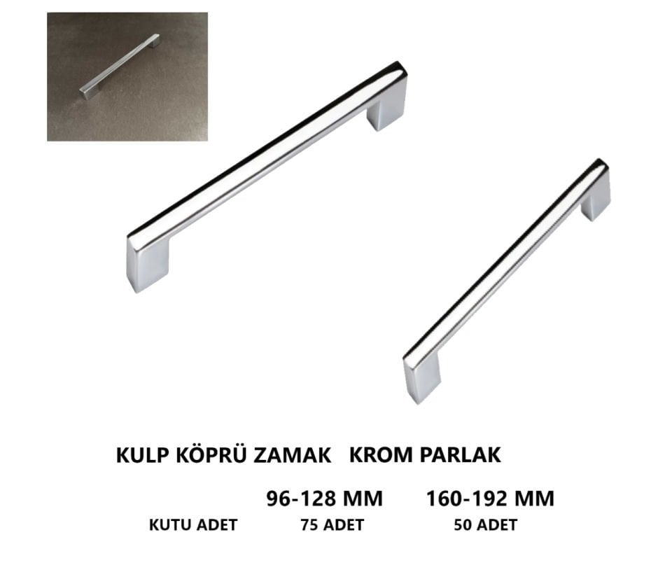 KULP KÖPRÜ EKONOMİK ZAMAK KROM PARLAK 96-128