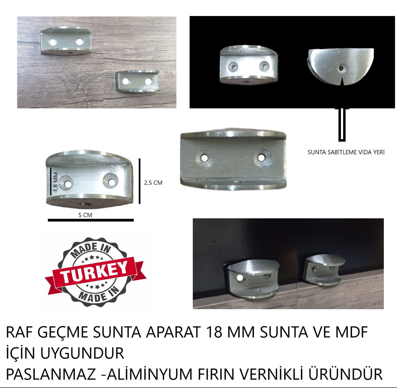 RAF GEÇME APARAT 18 MM ALİMİNYUM PASLANMAZ VERNİKLİ