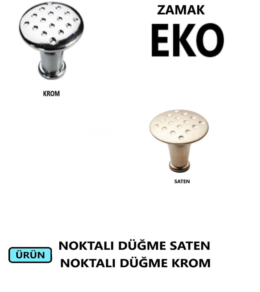 DÜĞME KULP NOKTALI KROM EKO