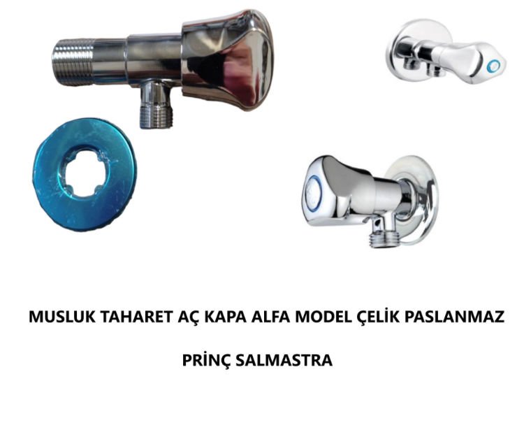 MUSLUK TAHARET AÇ KAPA ALFA MODEL ÇELİK PASLANMAZ PRİNÇ SALMASTRA