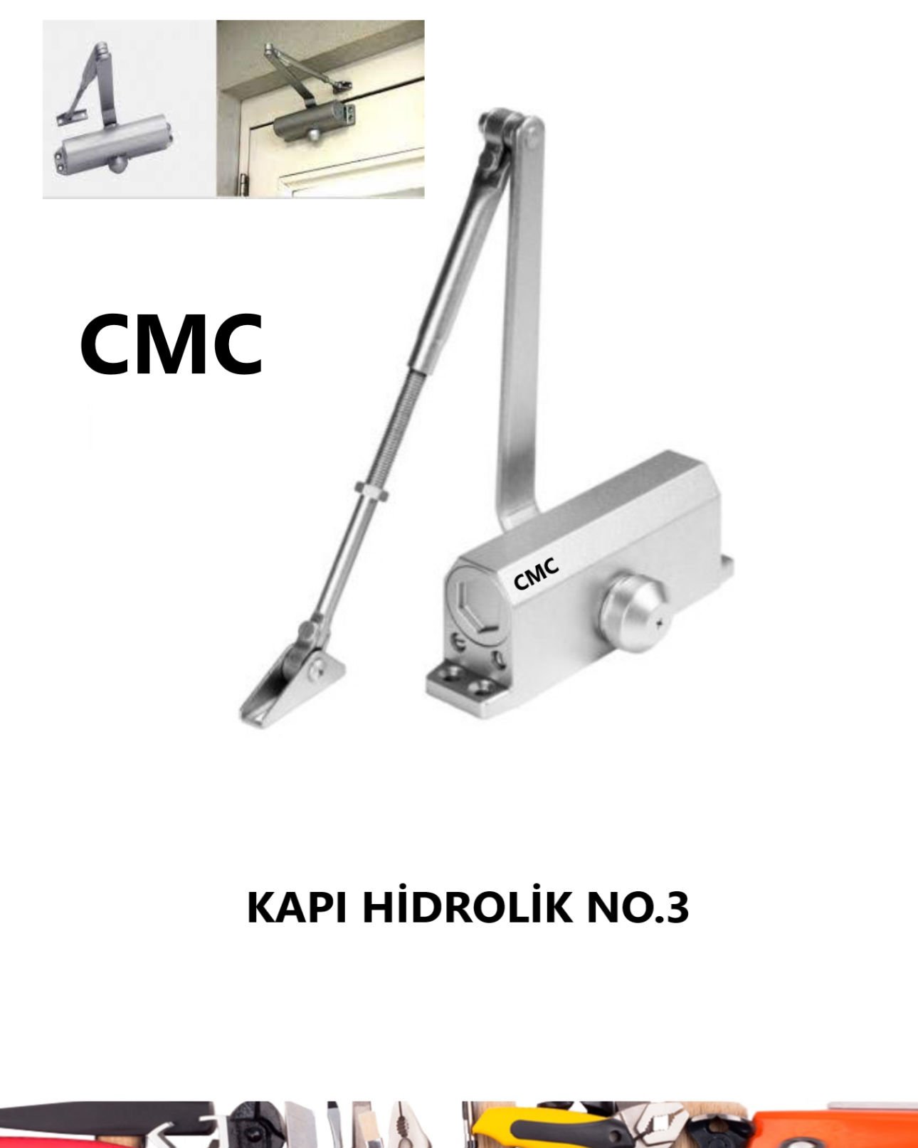 KAPI HİDROLİK NO.3 CMC
