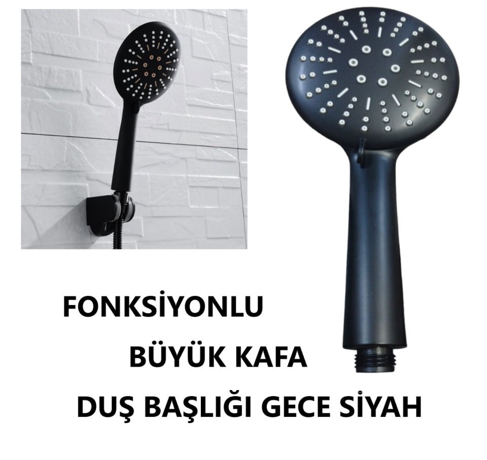 DUŞ BAŞLIĞI GECE SİYAH FONKSİYONLU BÜYÜK KAFA
